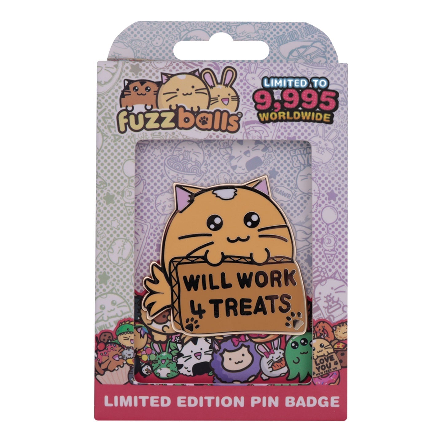 Fuzzballs Whisky Will Work 4 Treats Pin Badge