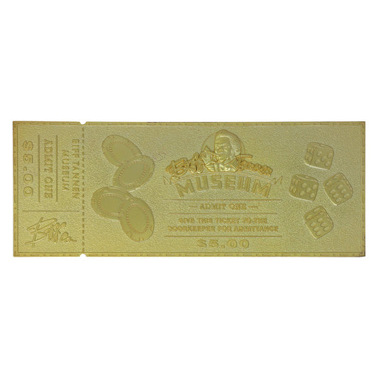 Back to the Future Limited Edition 24k Gold Plated Biff Tannen Museum Entrance Ticket Ticket