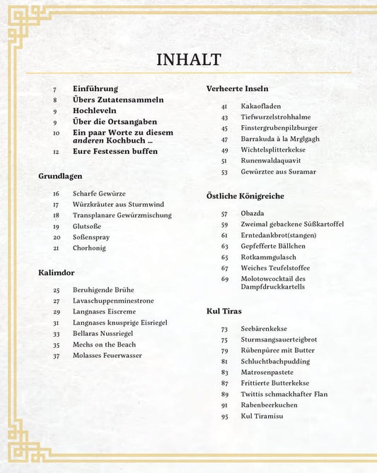 World of Warcraft: New Flavors of Azeroth - The Official Cookbook *German Version*