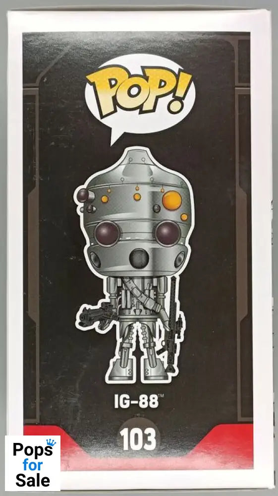 #103 IG-88 - Star Wars - Smuggler's Bounty Funko POP