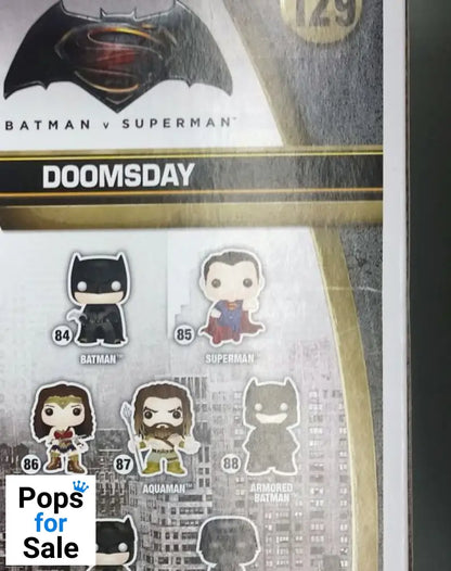 #129 Doomsday - 6 Inch - Batman VS Superman - Box Damaged Funko POP