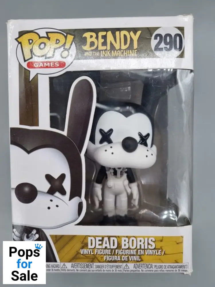 #290 Dead Boris - Bendy and the Ink Machine Funko POP - PopsforSale.co.uk