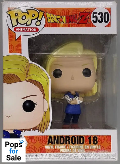 530 Android 18 - Dragon Ball Z - Box Damaged Funko POP