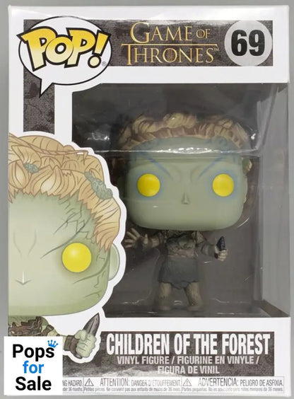 69 Children of the Forest - Game of Thrones Funko POP - Box Damaged
