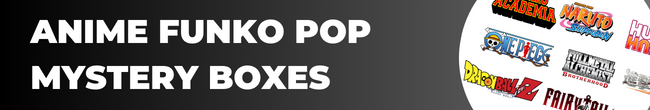 Anime POP Mystery Box Banner