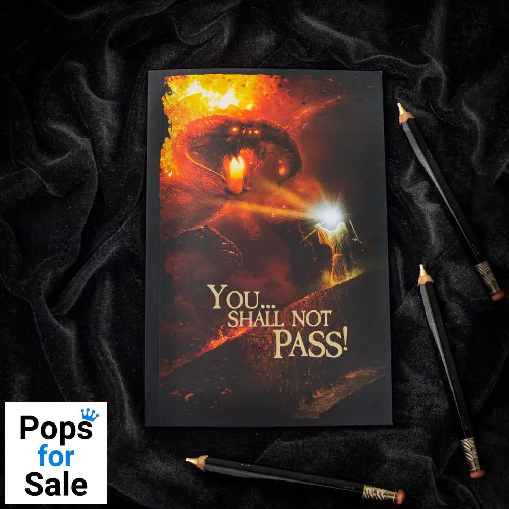 Lord of the Rings Notebook You... Shall not pass!