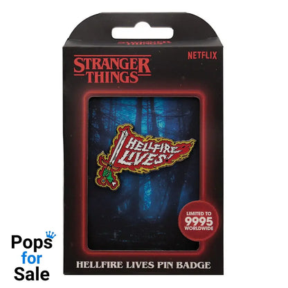 Stranger Things Pin Badge Hellfire Lives Limited Edition