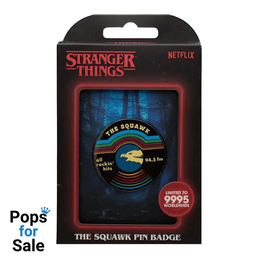 Stranger Things The Squawk Pin Badge
