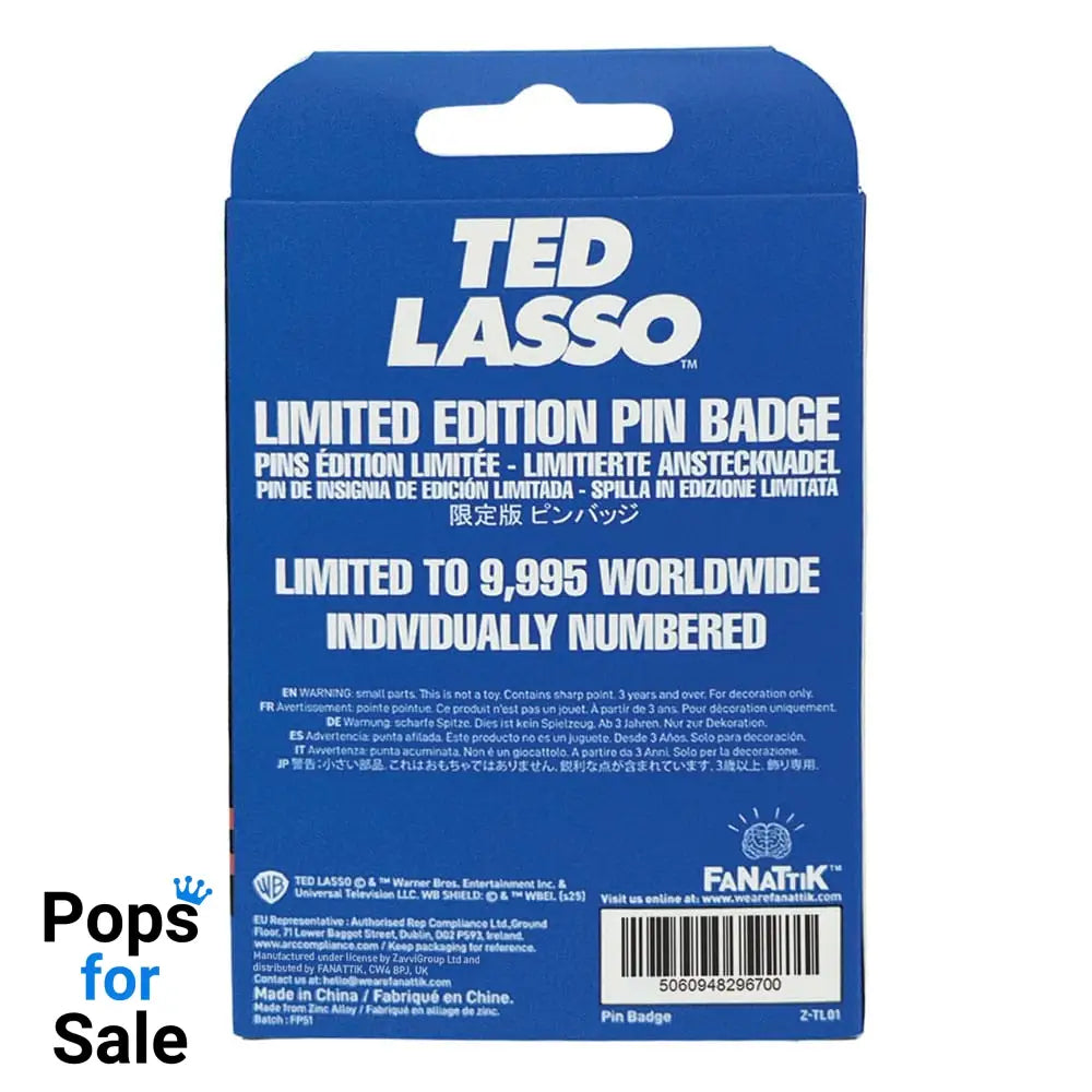 Ted Lasso Pin Badge Limited Edition