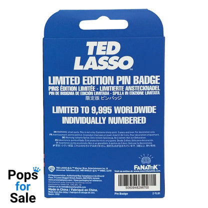Ted Lasso Pin Badge Limited Edition