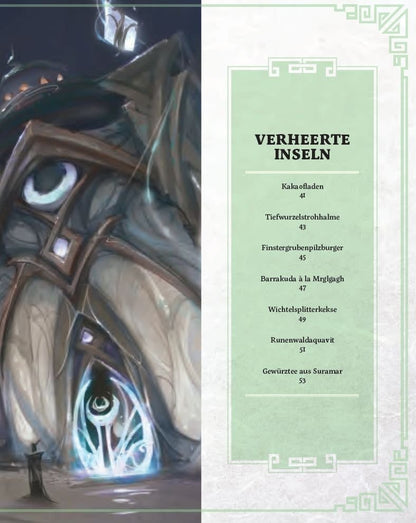 World of Warcraft: New Flavors of Azeroth - The Official Cookbook *German Version*